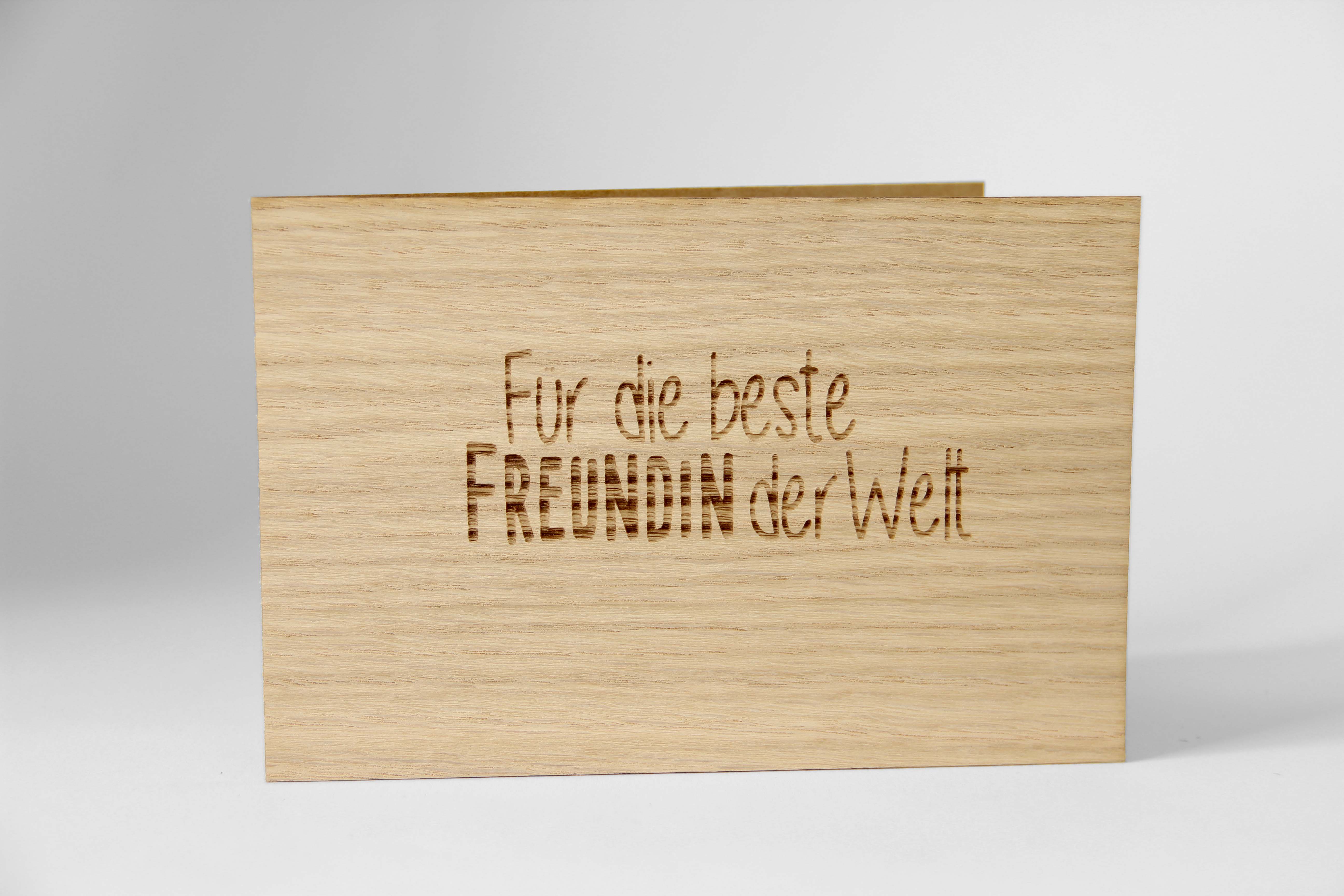 Holzgrusskarten - Geschenkkarte "Für die beste Freundin der Welt" aus Eiche, Dankeskarte
