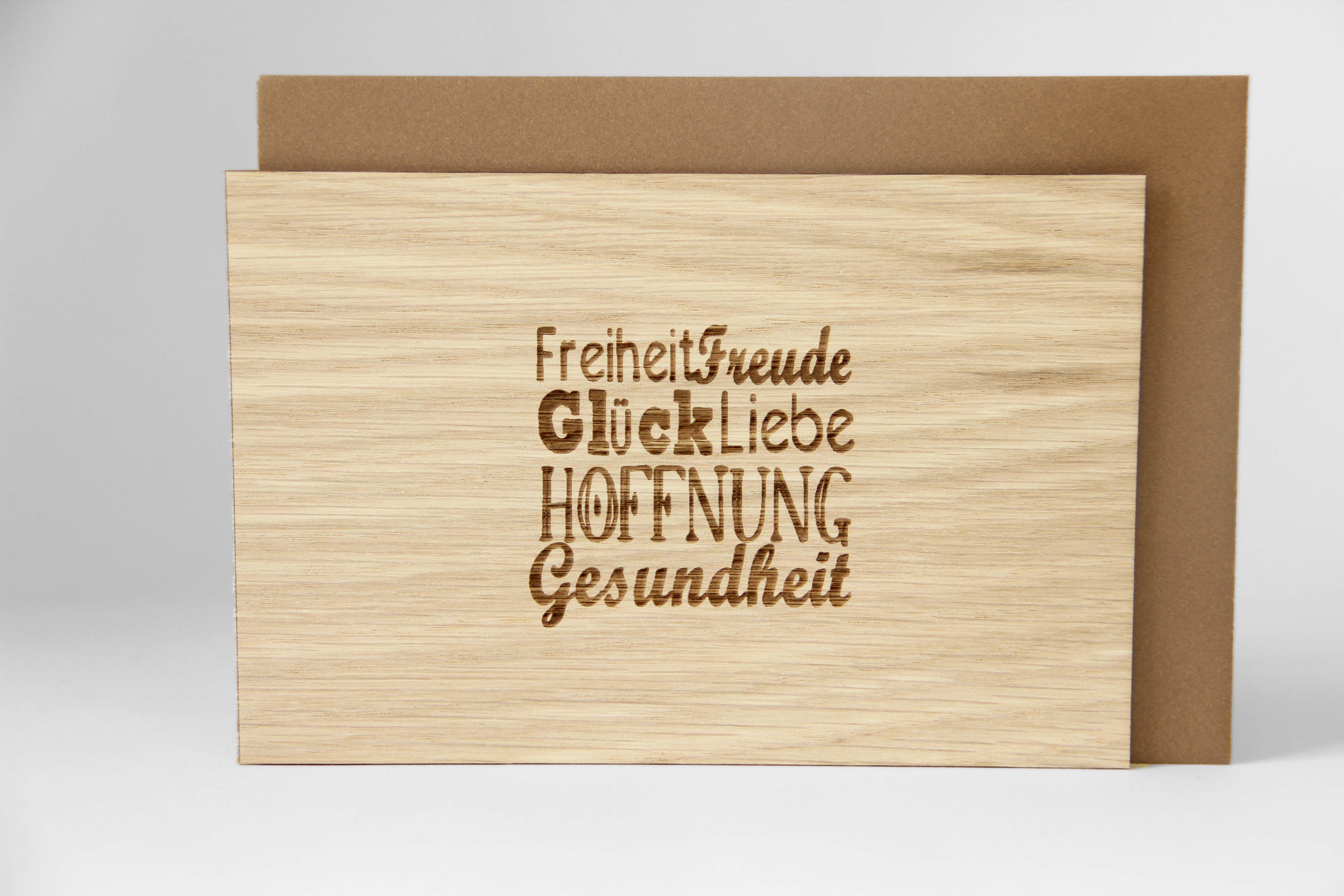 Holzgrusskarten - Geschenkkarte Spruchkarte "Freiheit Freude Glück Liebe Hoffnung Gesundheit" aus Eiche