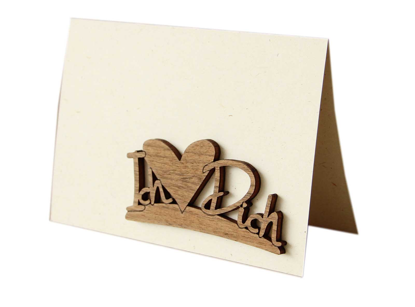 Holzgrusskarten - Papierkarte mit Schriftzug "Ich Herz Dich" aus Nuss, Geschenkkarte, Dankeskarte
